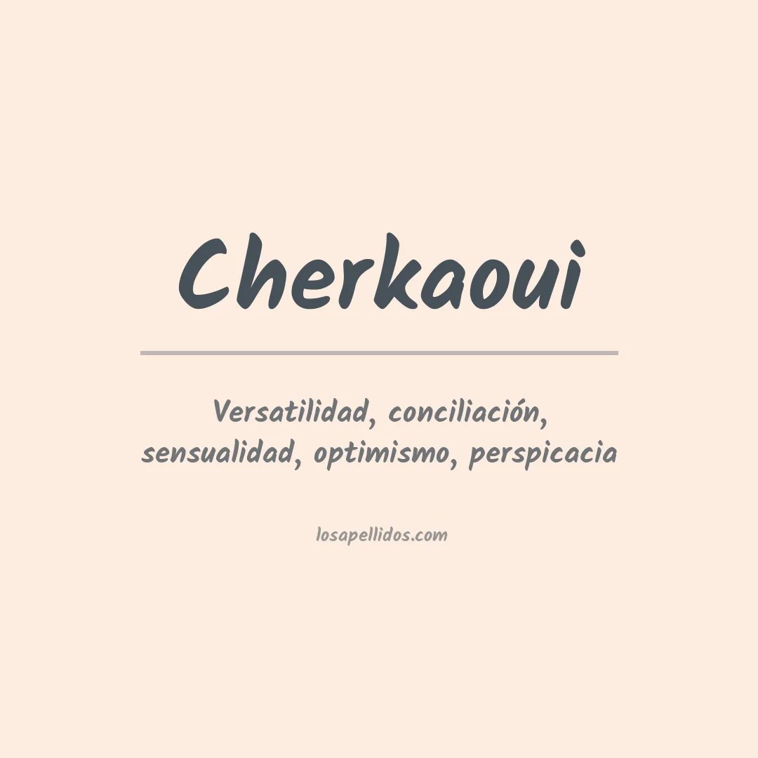 Apellido Cherkaoui