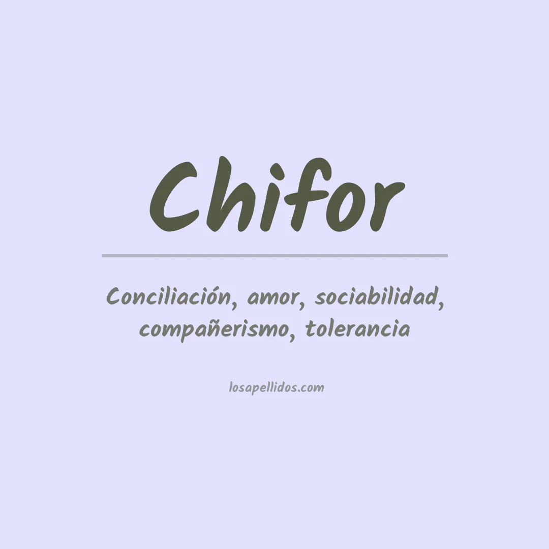 Apellido Chifor