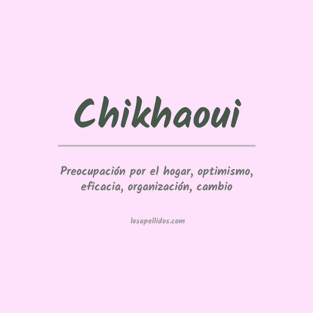 Apellido Chikhaoui