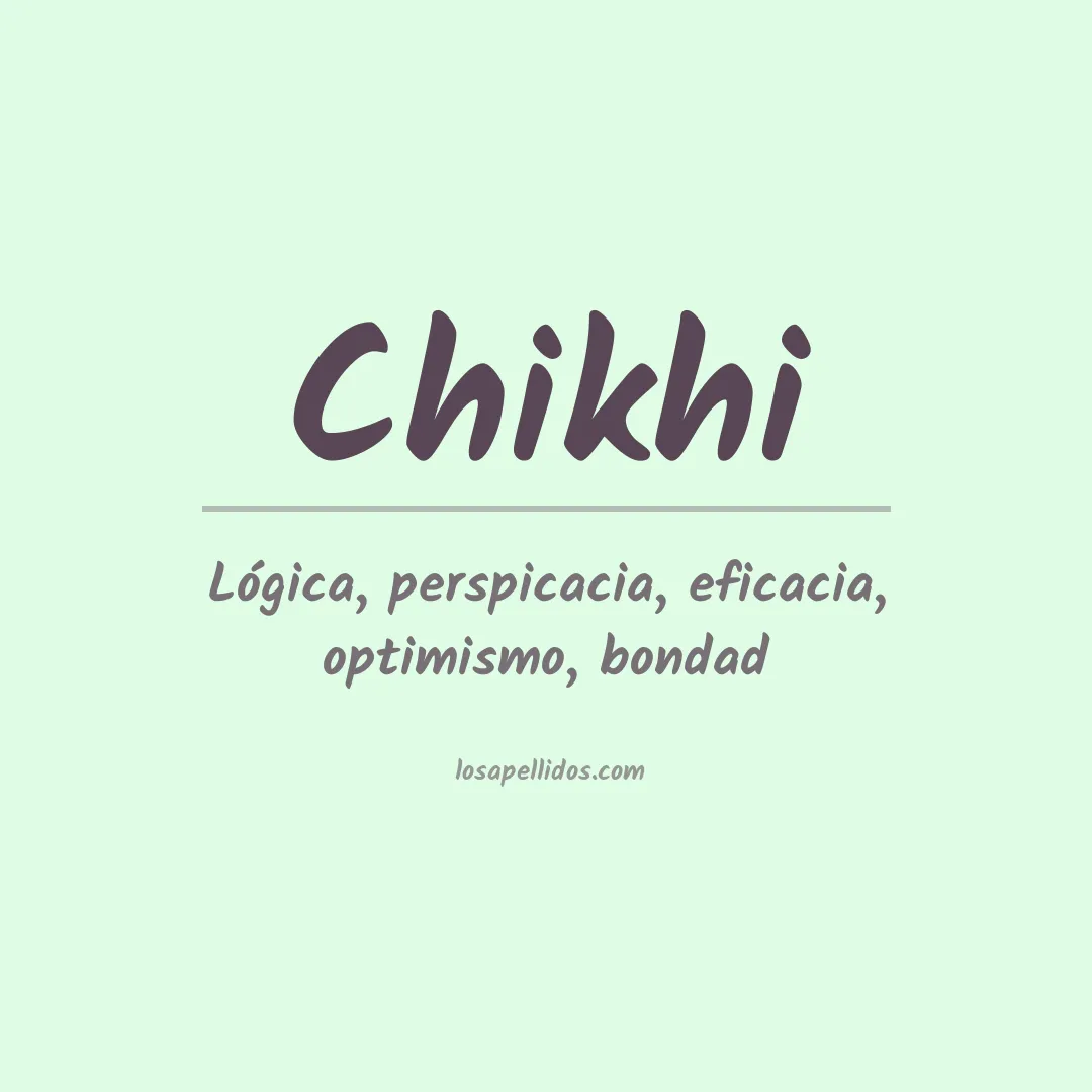 Apellido Chikhi