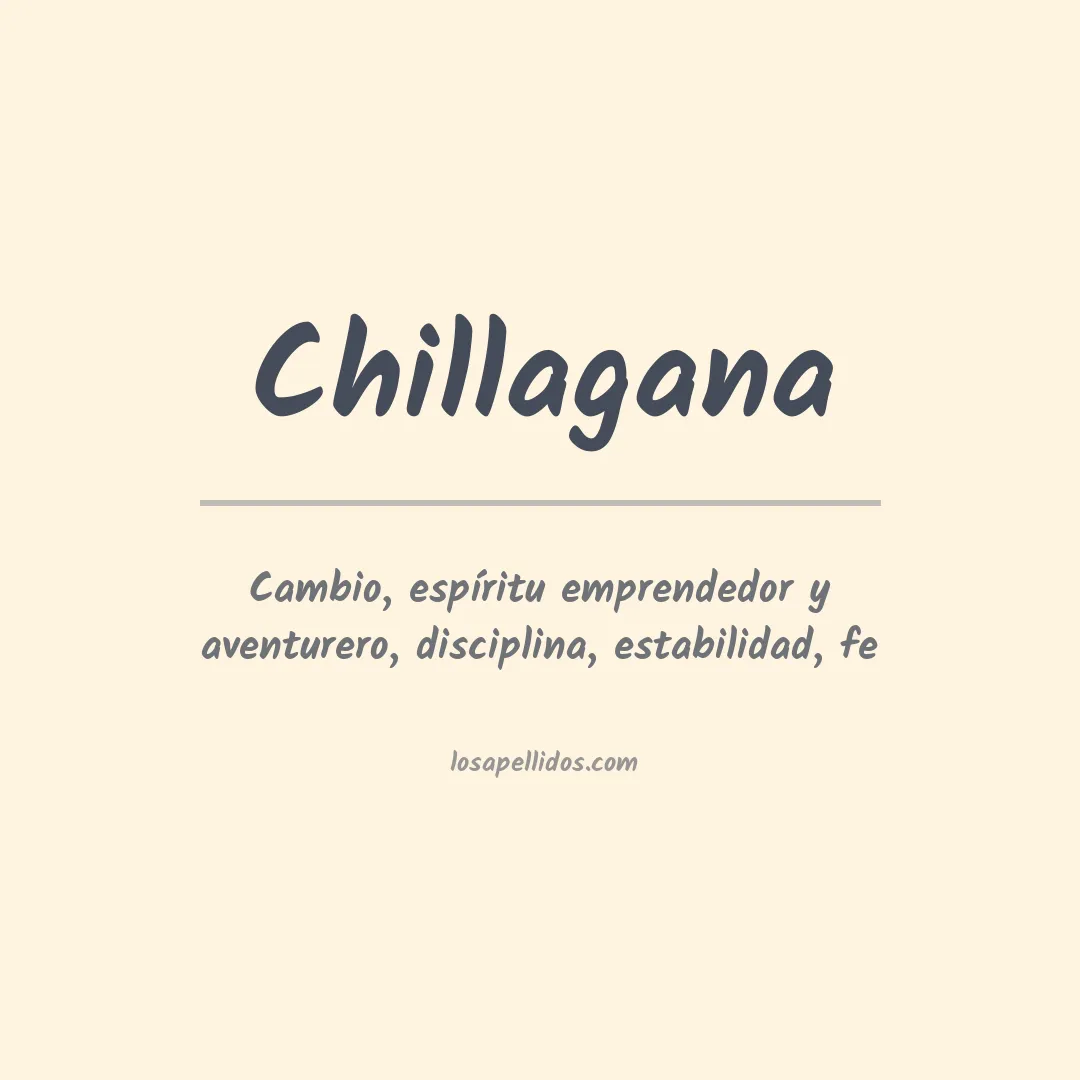 Significado del Apellido Chillagana