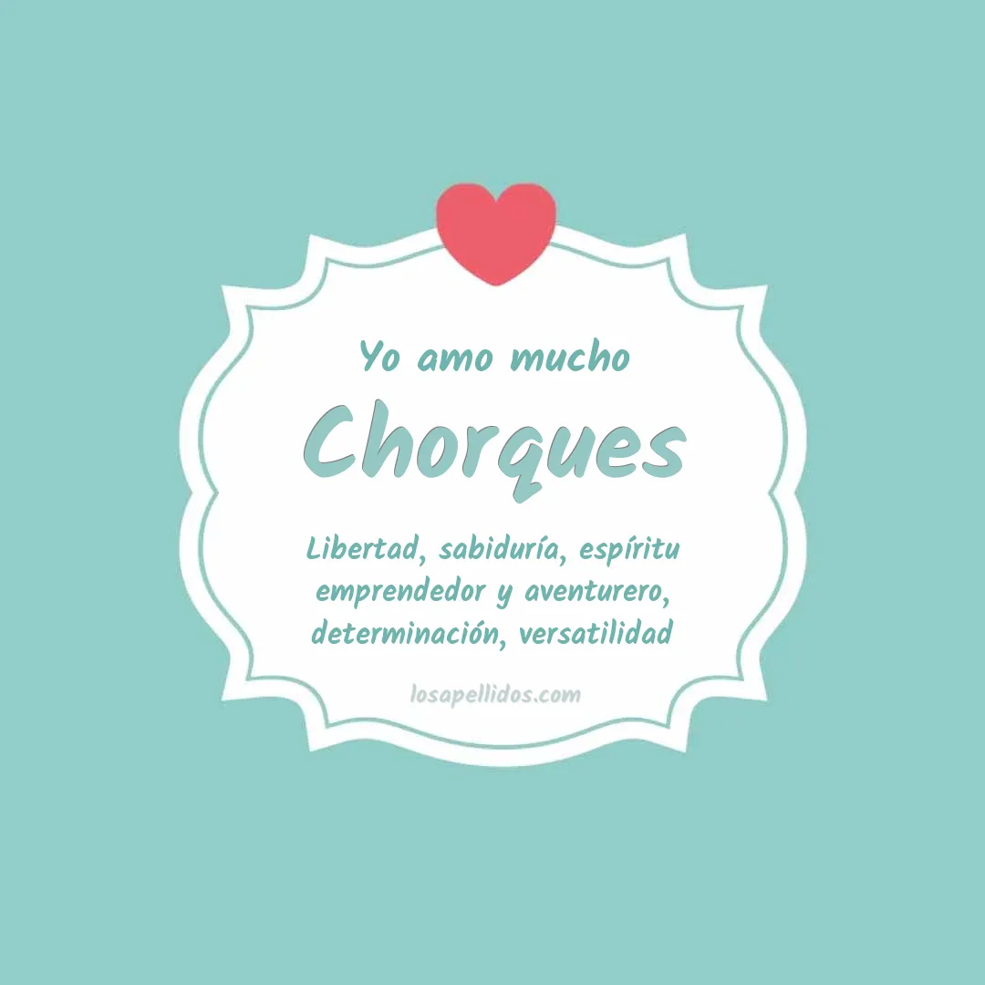 Yo amo mucho Chorques
