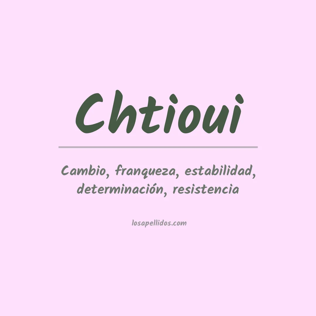 Apellido Chtioui
