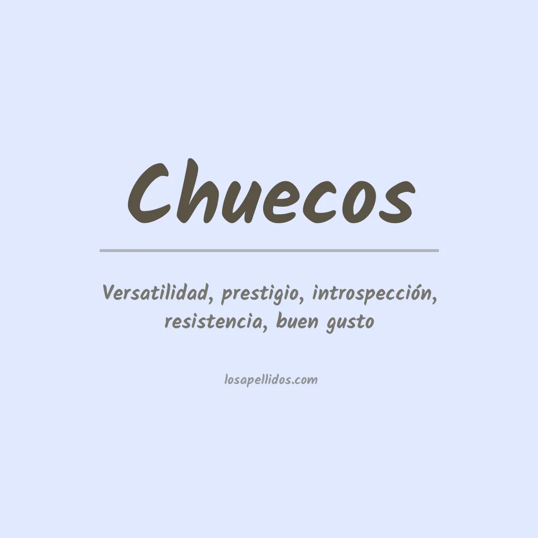 Apellido Chuecos