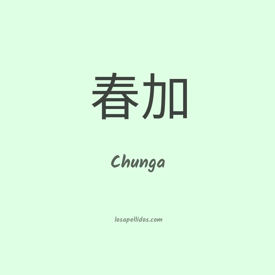Chunga en chino