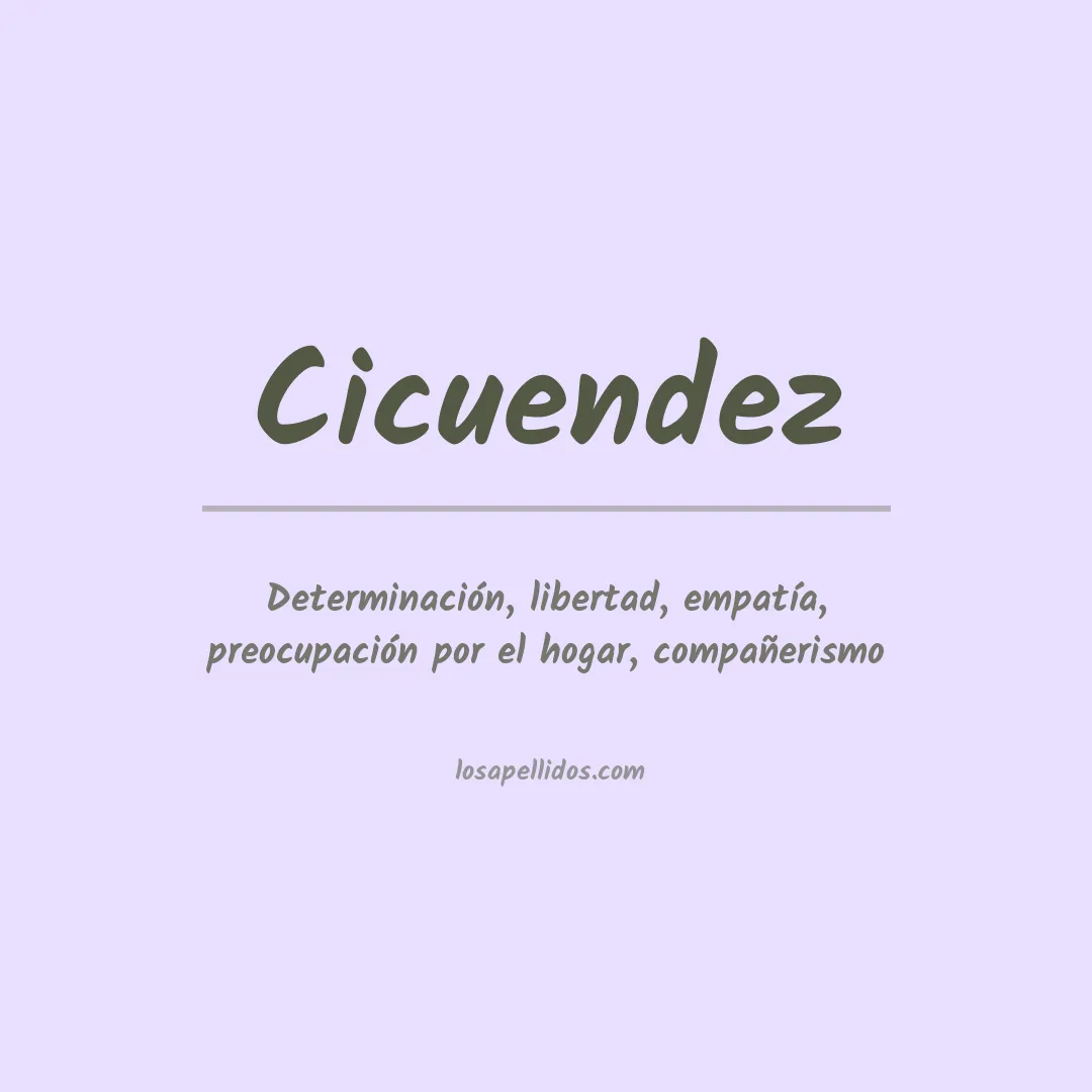 Significado del Apellido Cicuendez