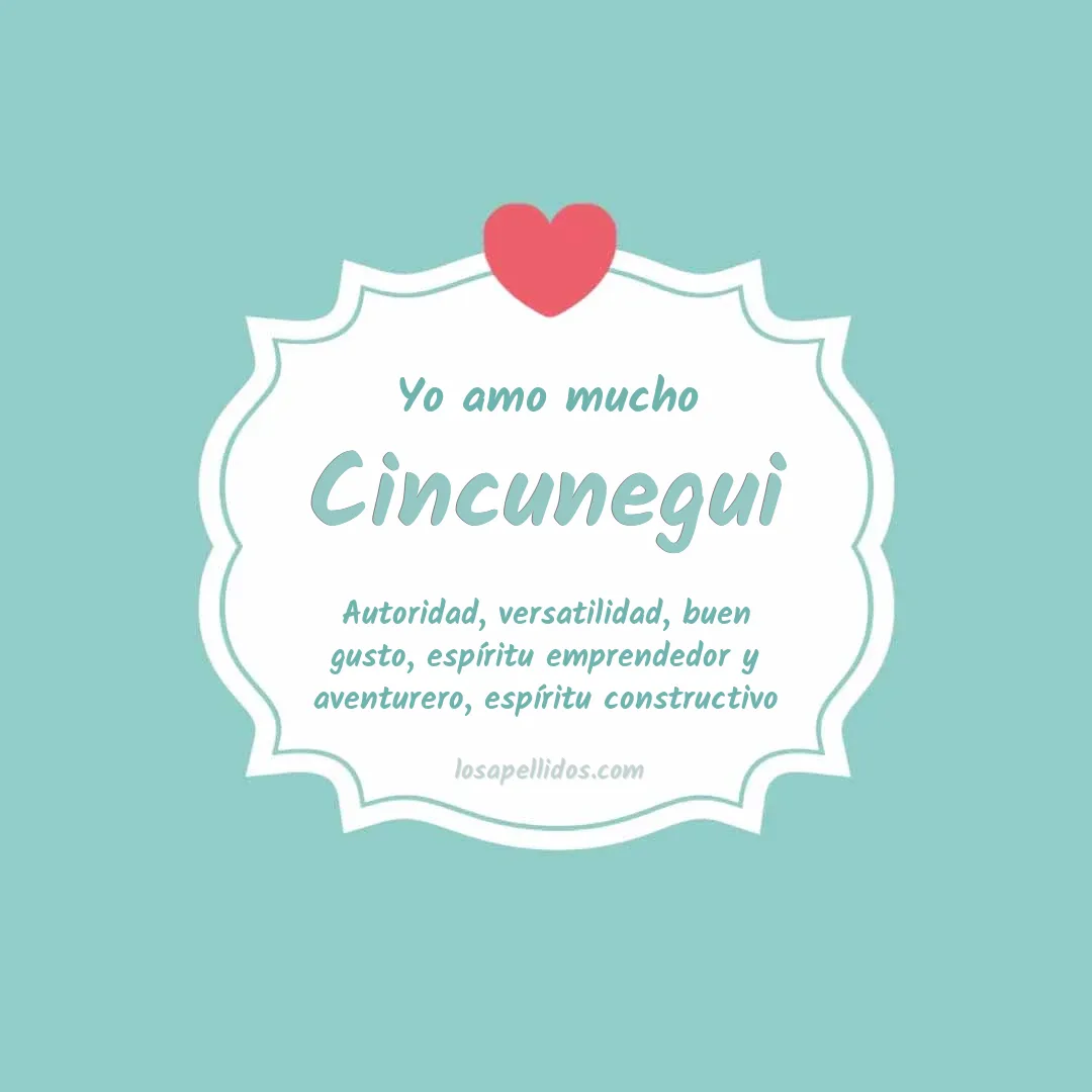 Yo amo mucho Cincunegui