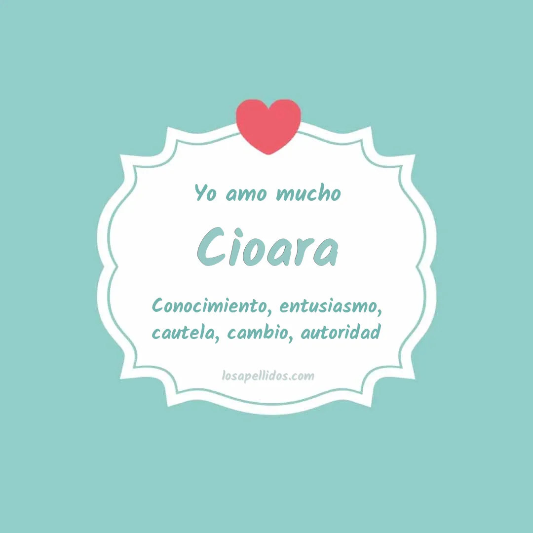 Yo amo mucho Cioara