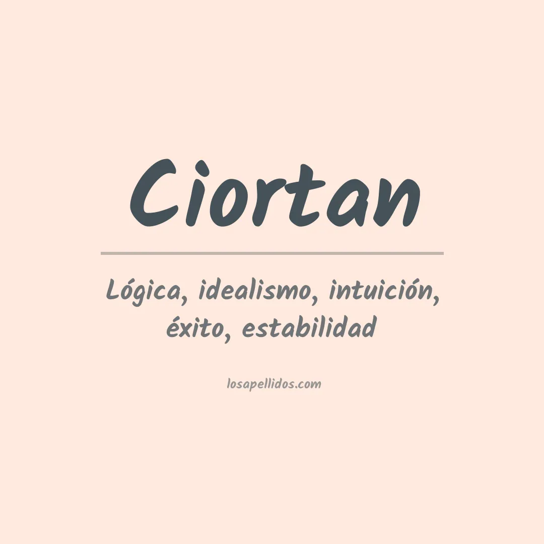 Apellido Ciortan