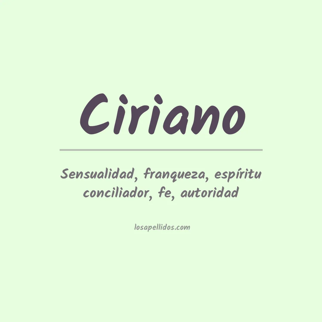 Significado del Apellido Ciriano