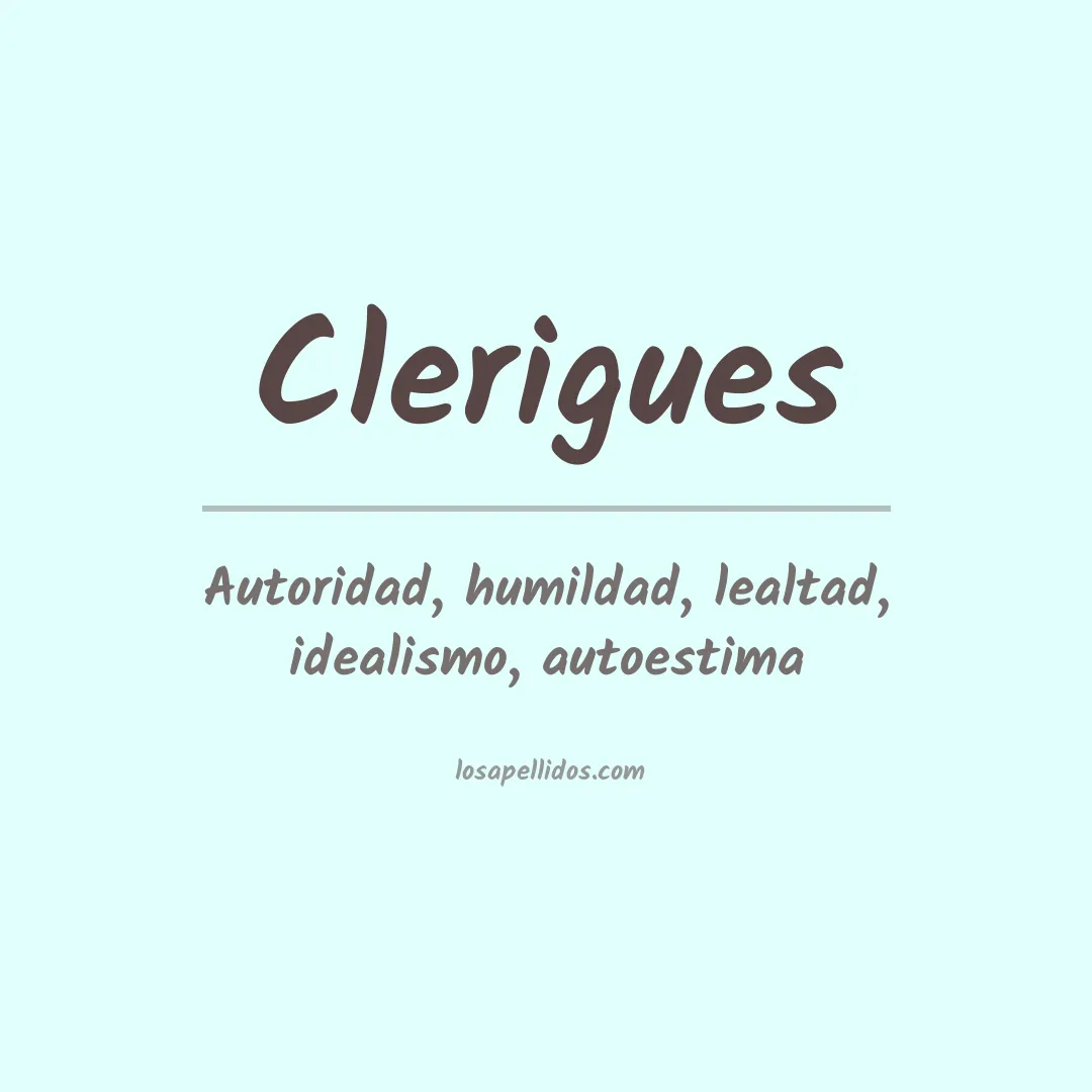 Significado del Apellido Clerigues