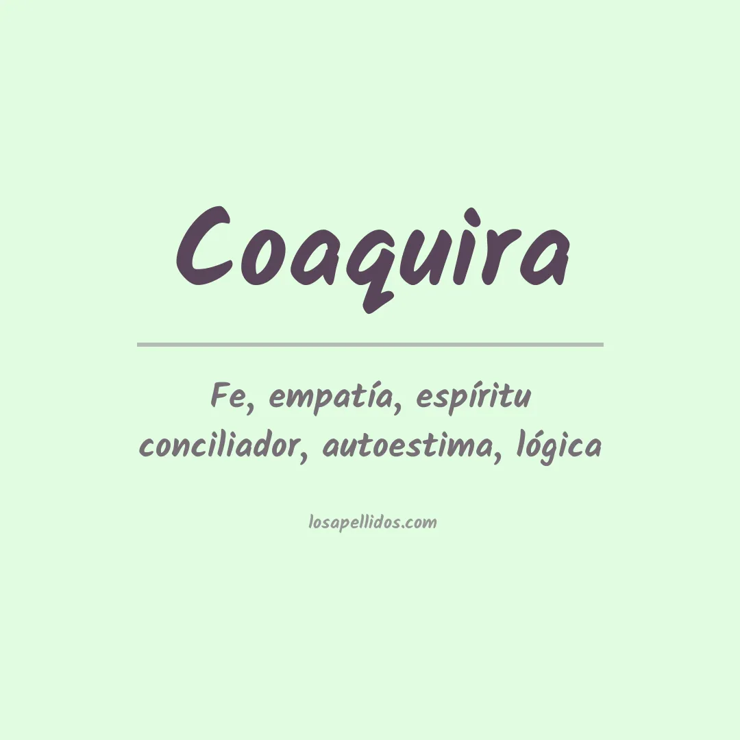 Significado del Apellido Coaquira