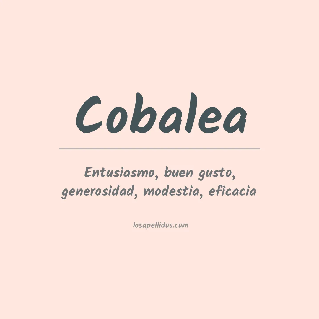 Significado del Apellido Cobalea