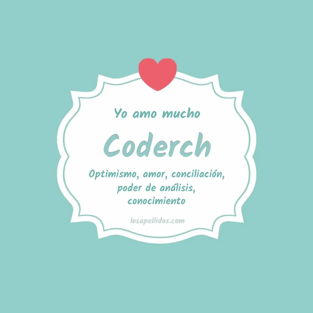 Yo amo mucho Coderch
