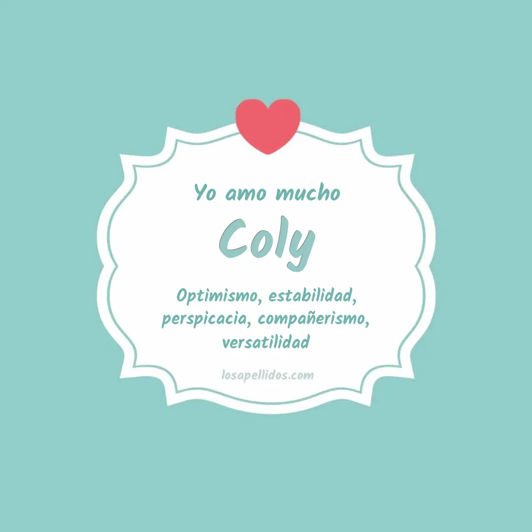 Yo amo mucho Coly