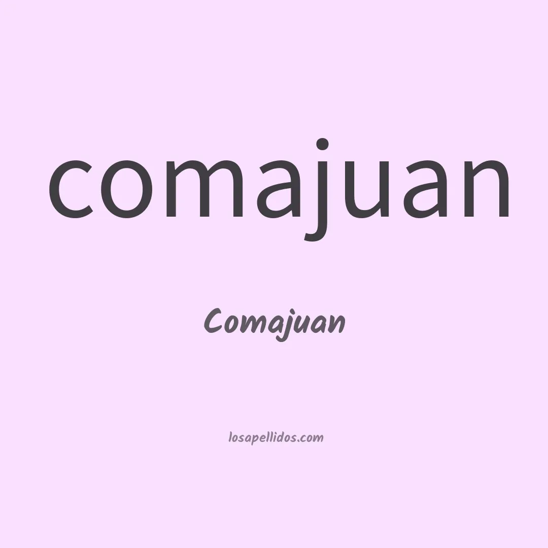 Comajuan en chino