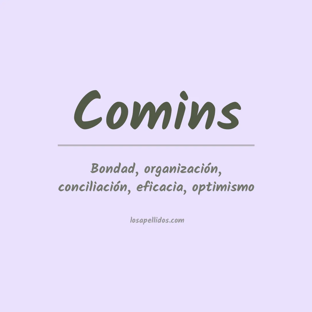Significado del Apellido Comins