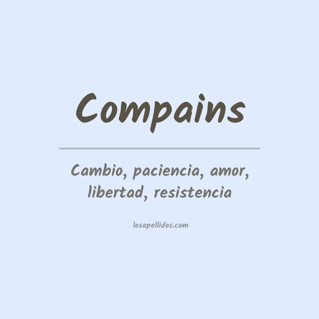 Significado del Apellido Compains