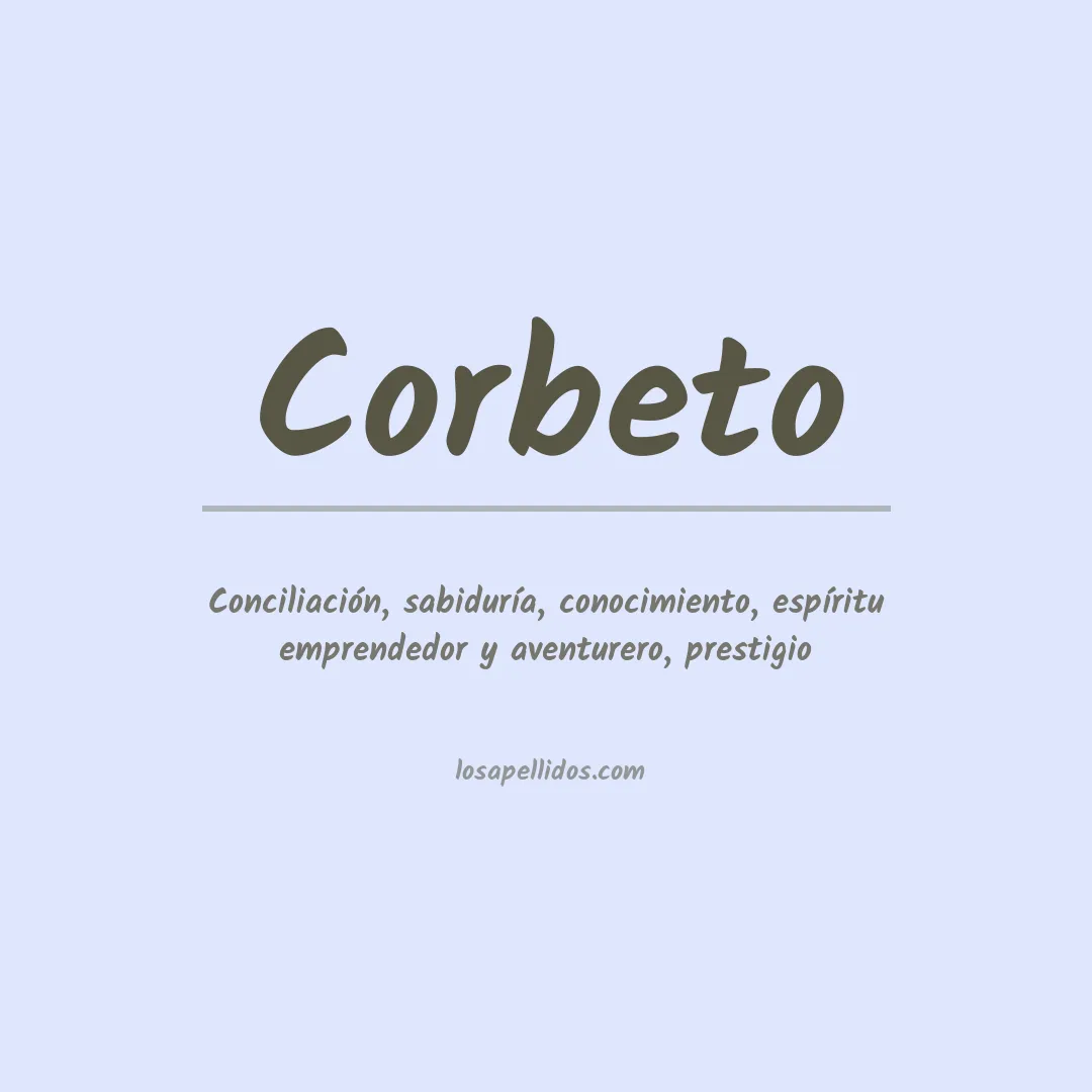 Significado del Apellido Corbeto