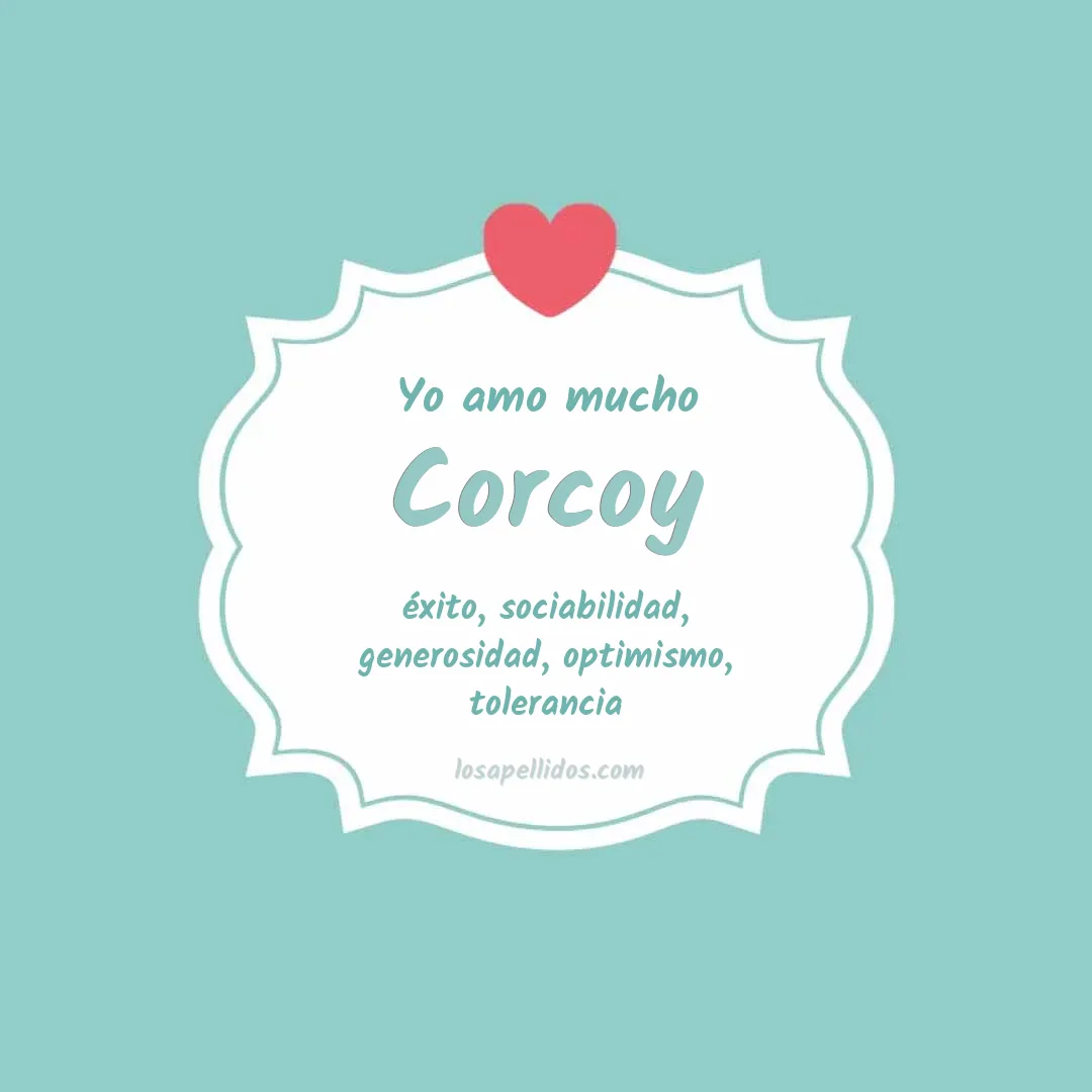 Yo amo mucho Corcoy
