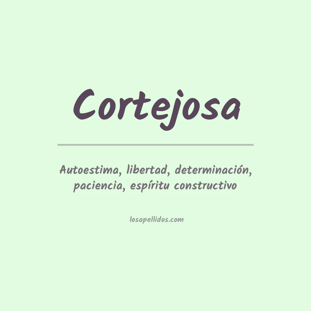 Significado del Apellido Cortejosa