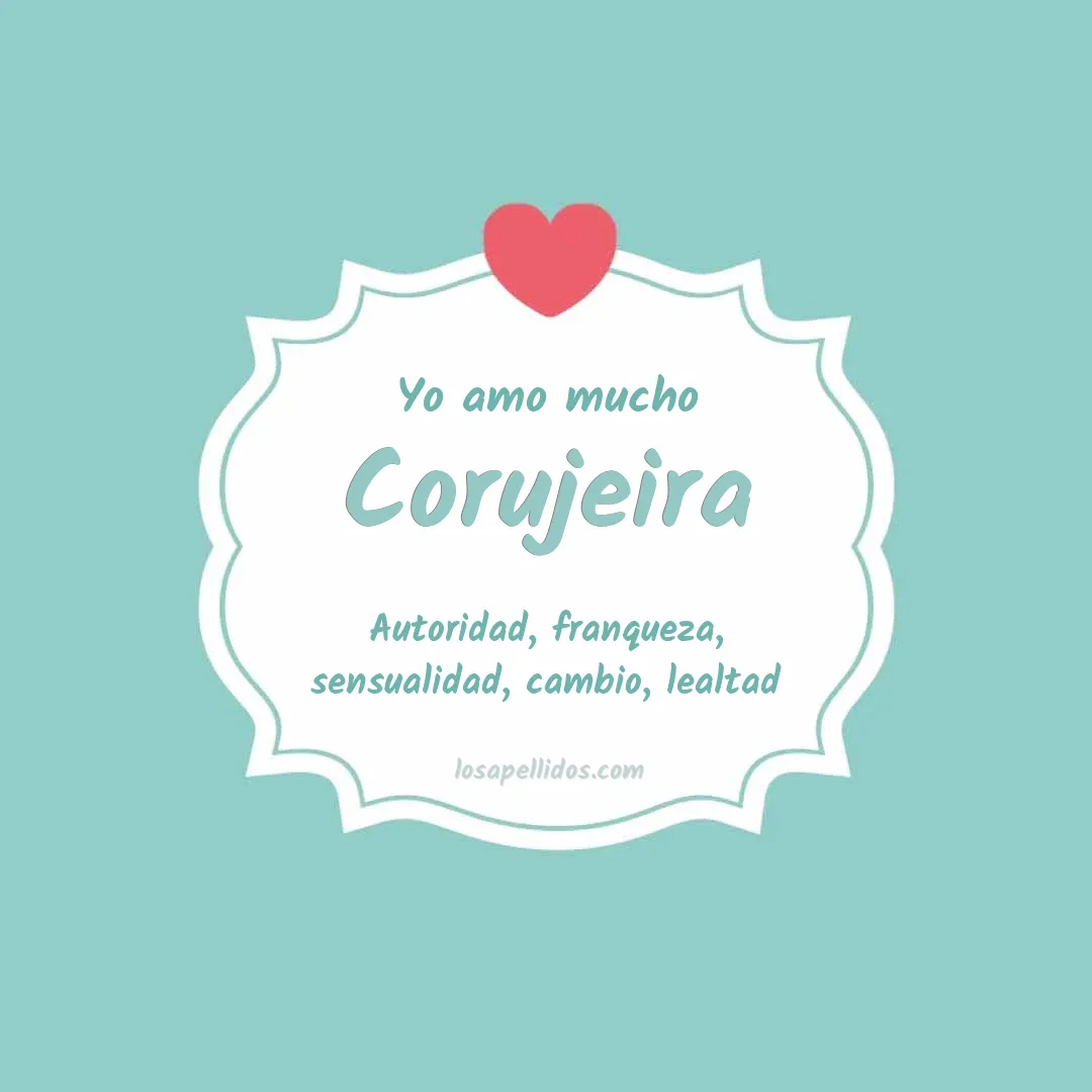 Yo amo mucho Corujeira
