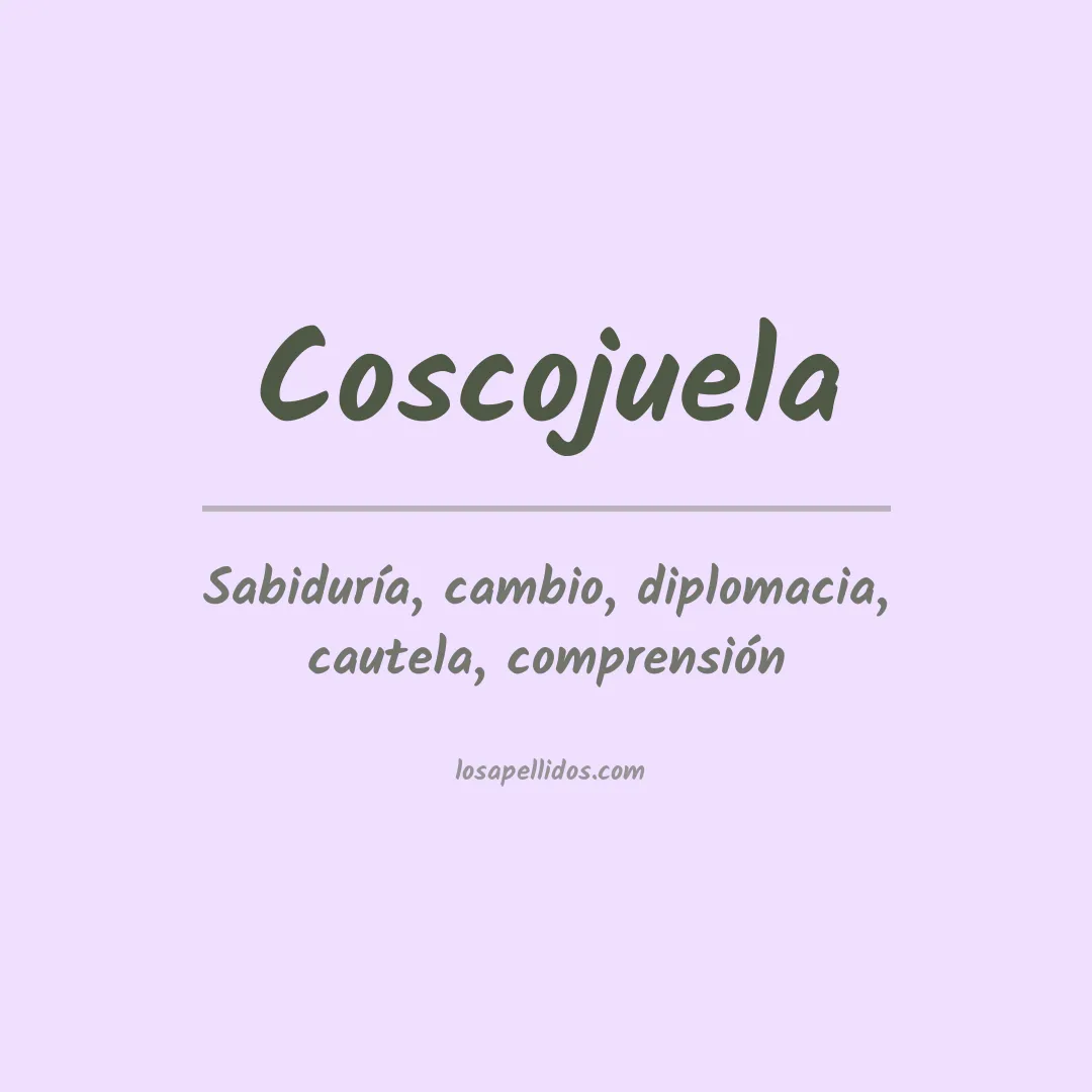 Significado del Apellido Coscojuela