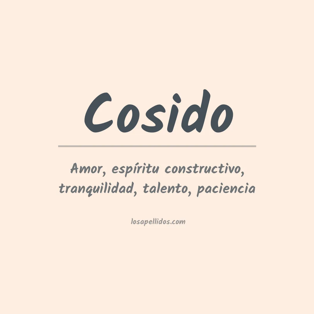 Significado del Apellido Cosido
