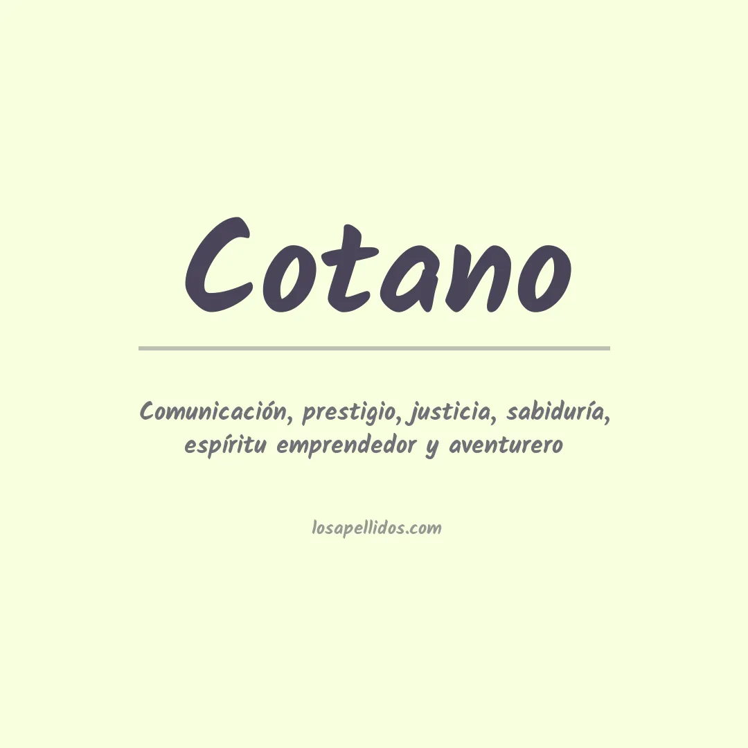 Significado del Apellido Cotano