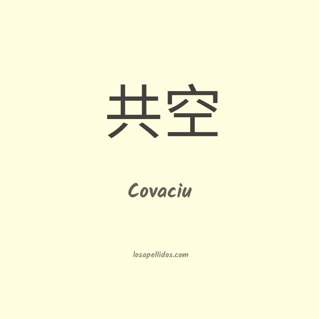 Covaciu en chino
