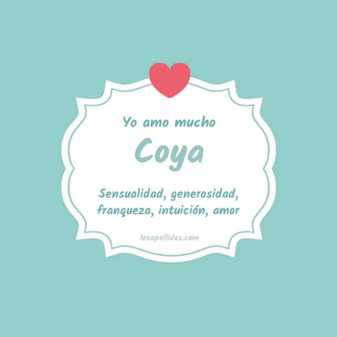 Yo amo mucho Coya