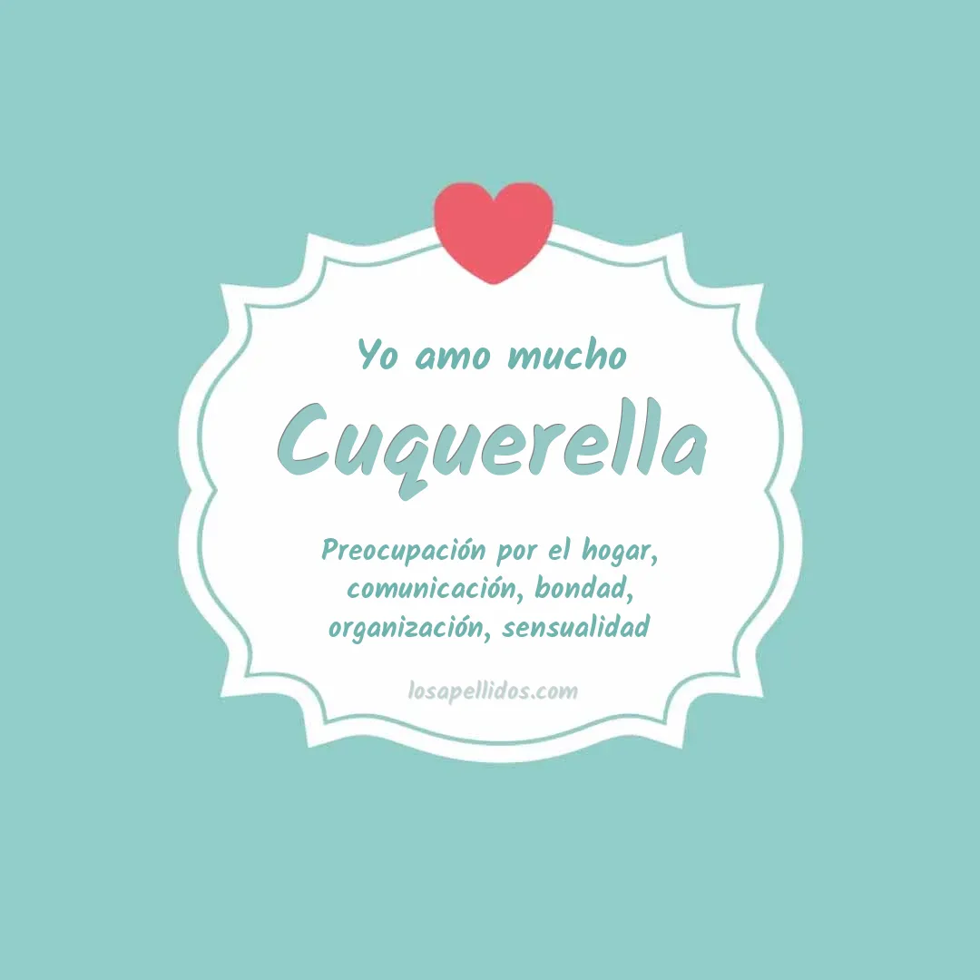 Yo amo mucho Cuquerella