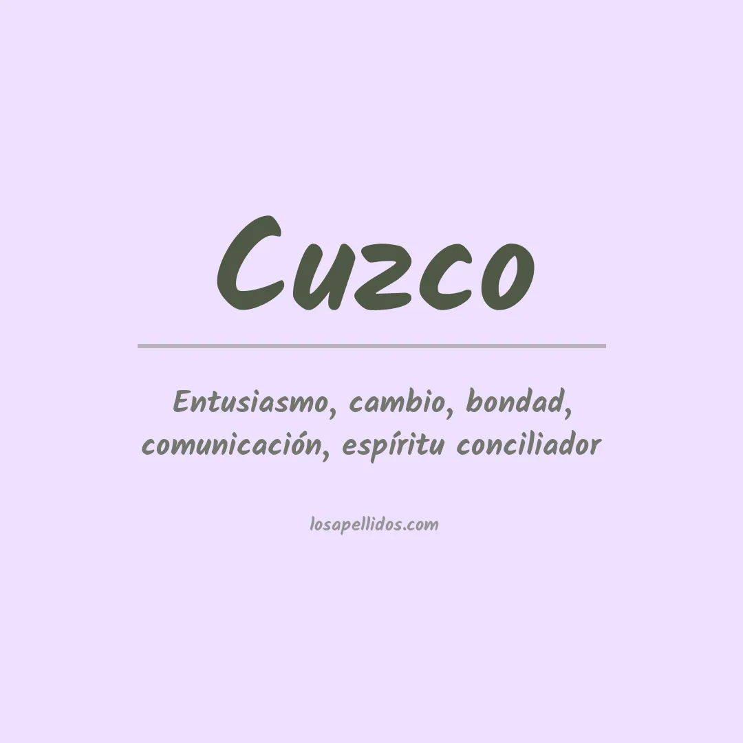 Significado del Apellido Cuzco