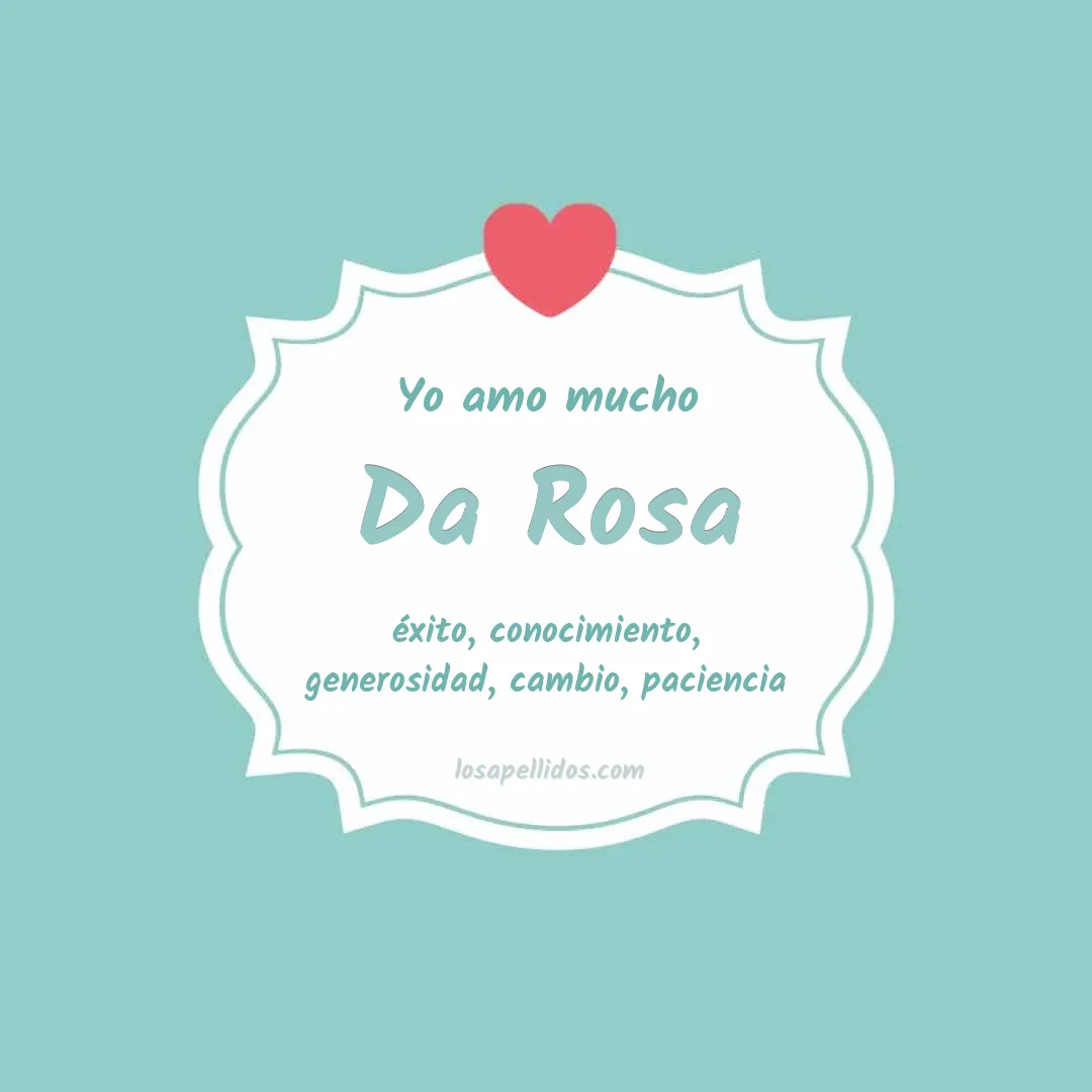 Yo amo mucho Da rosa