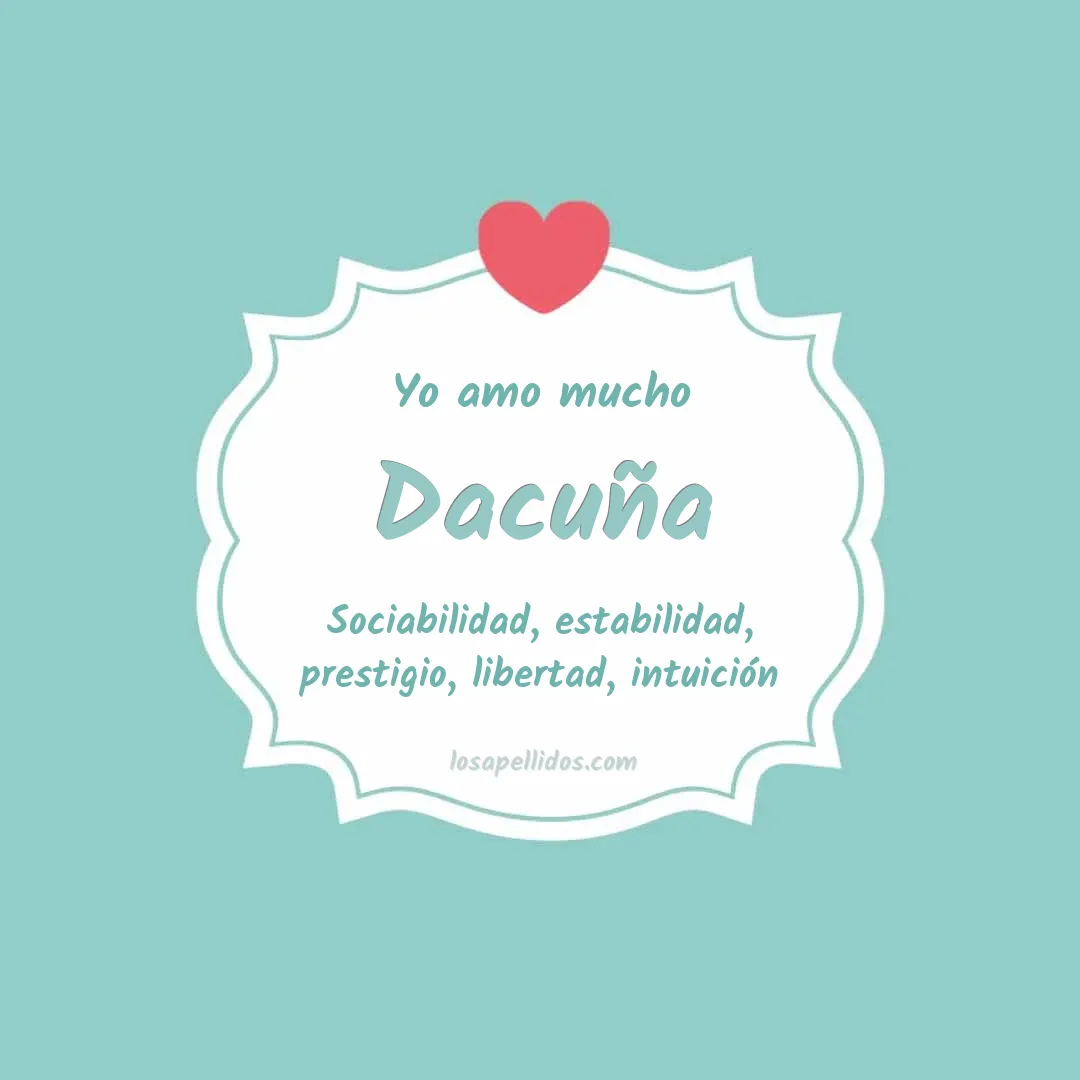Yo amo mucho Dacuña