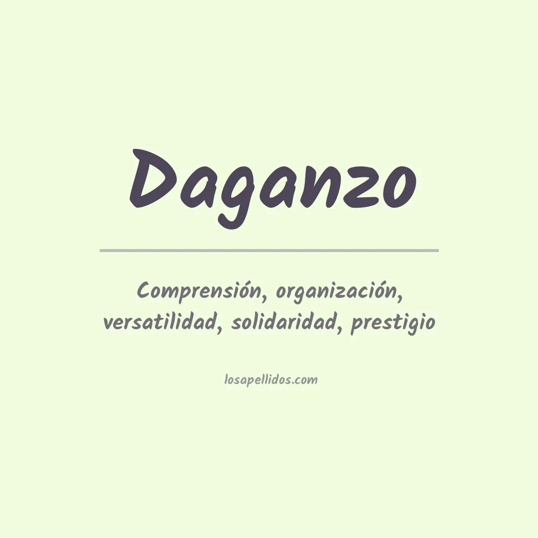 Significado del Apellido Daganzo