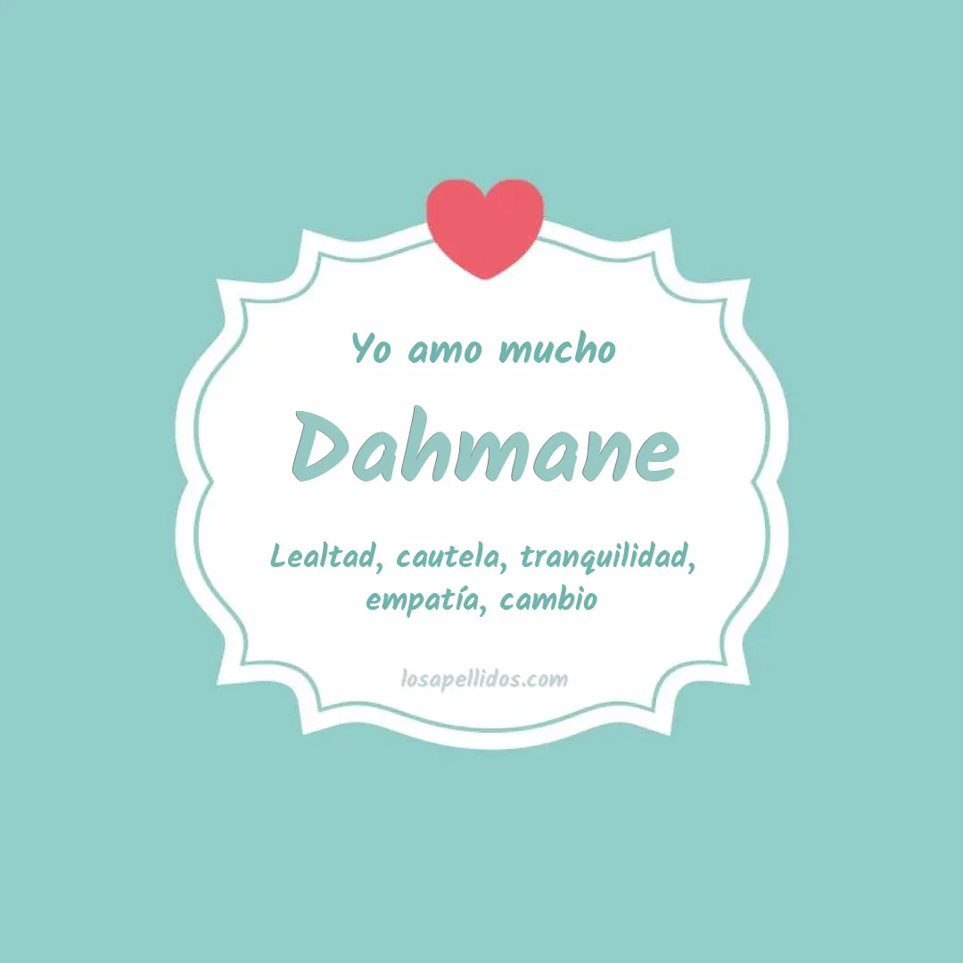 Yo amo mucho Dahmane