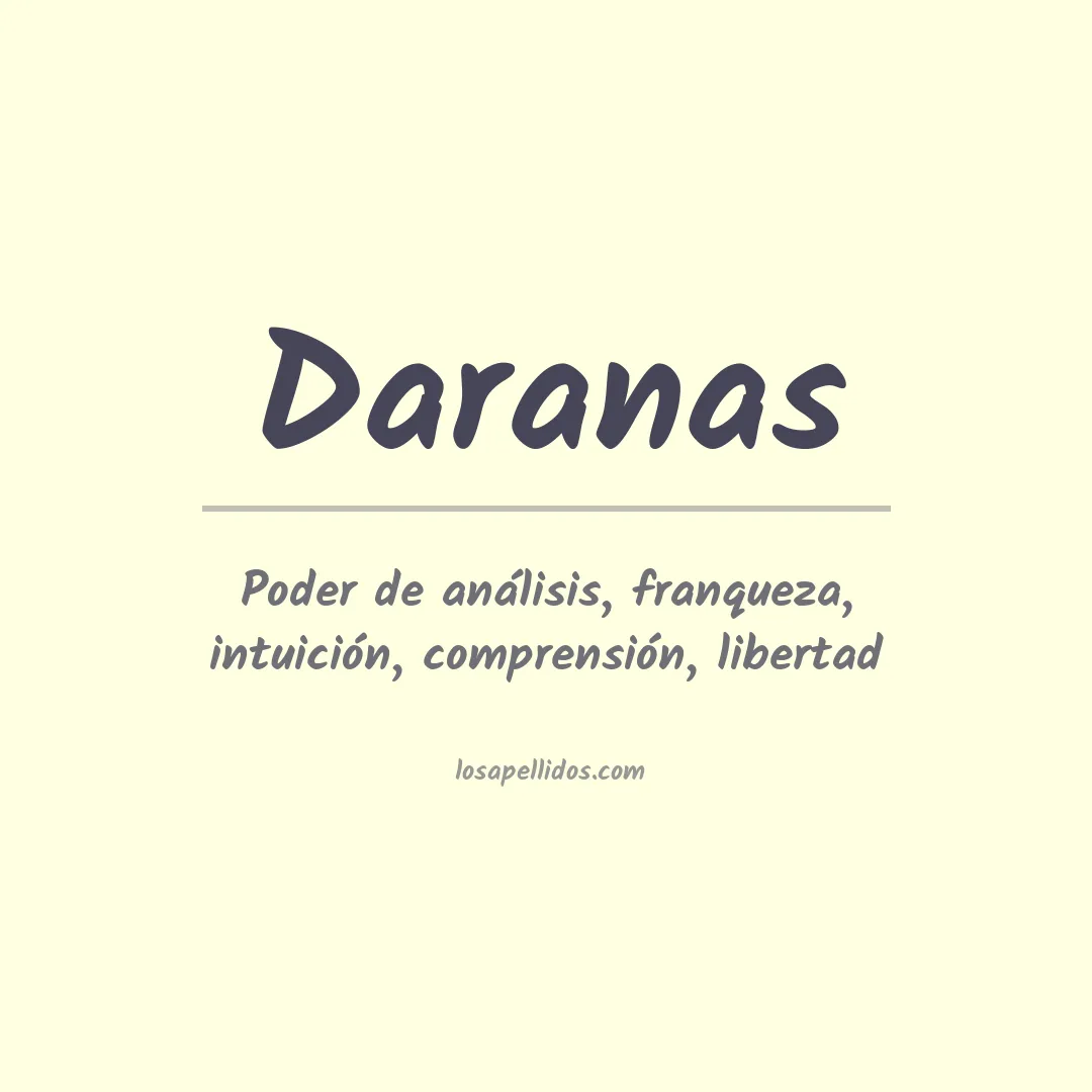 Significado del Apellido Daranas
