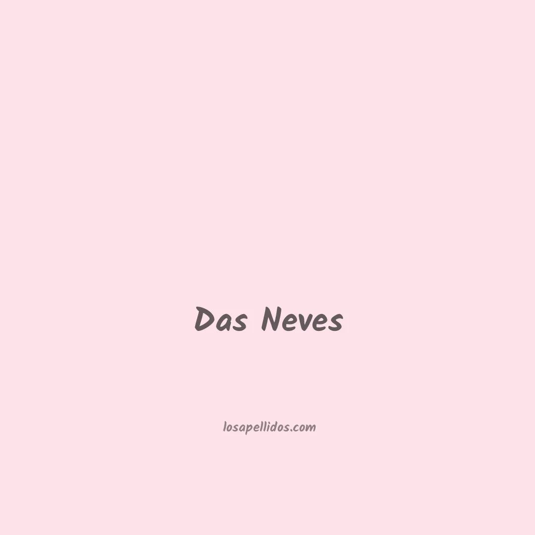 Das neves en chino