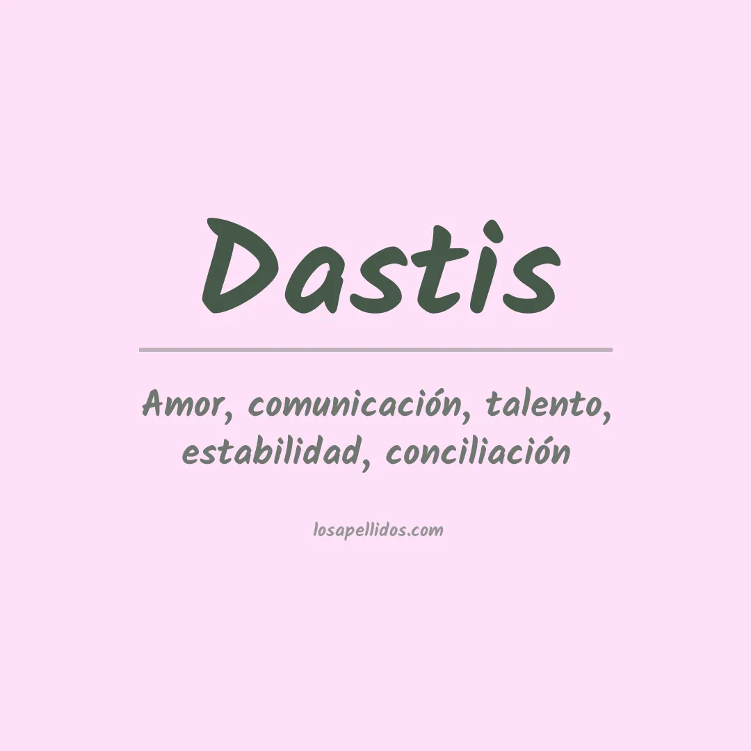 Apellido Dastis