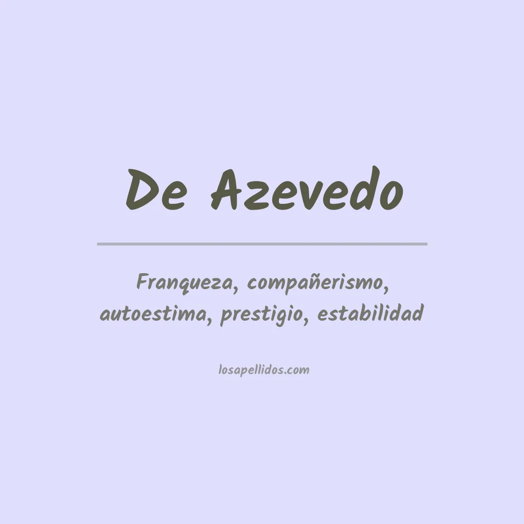 Significado del Apellido De azevedo