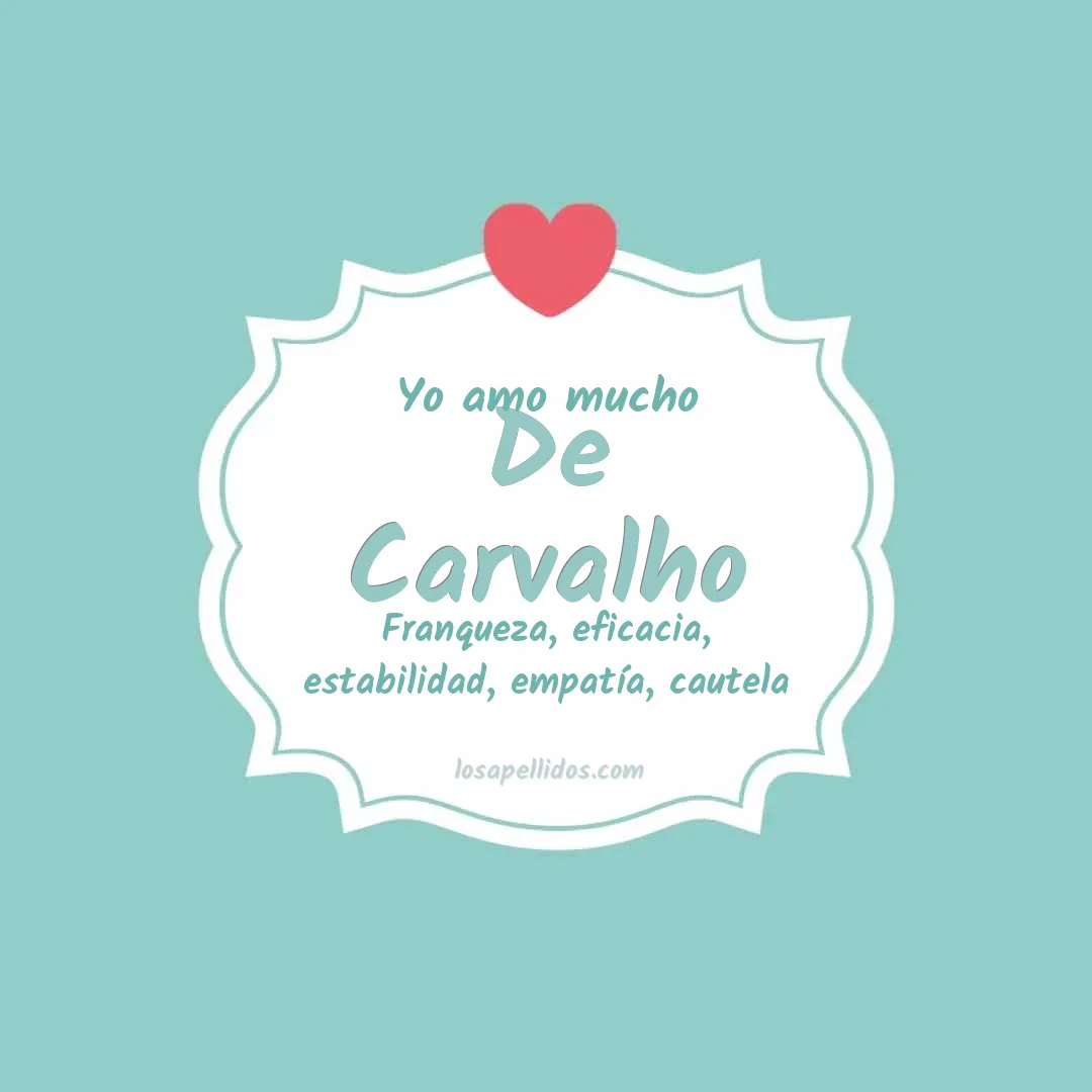 Yo amo mucho De carvalho