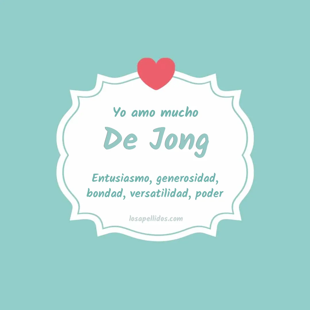 Yo amo mucho De jong