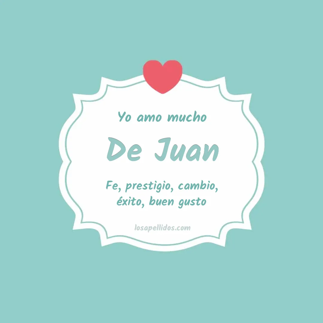Yo amo mucho De juan