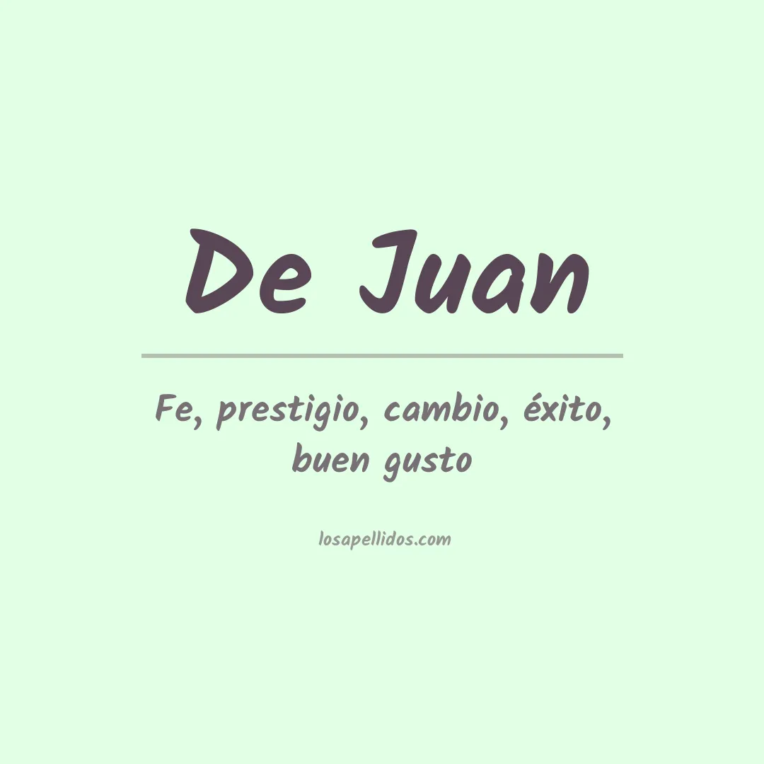 Significado del Apellido De juan