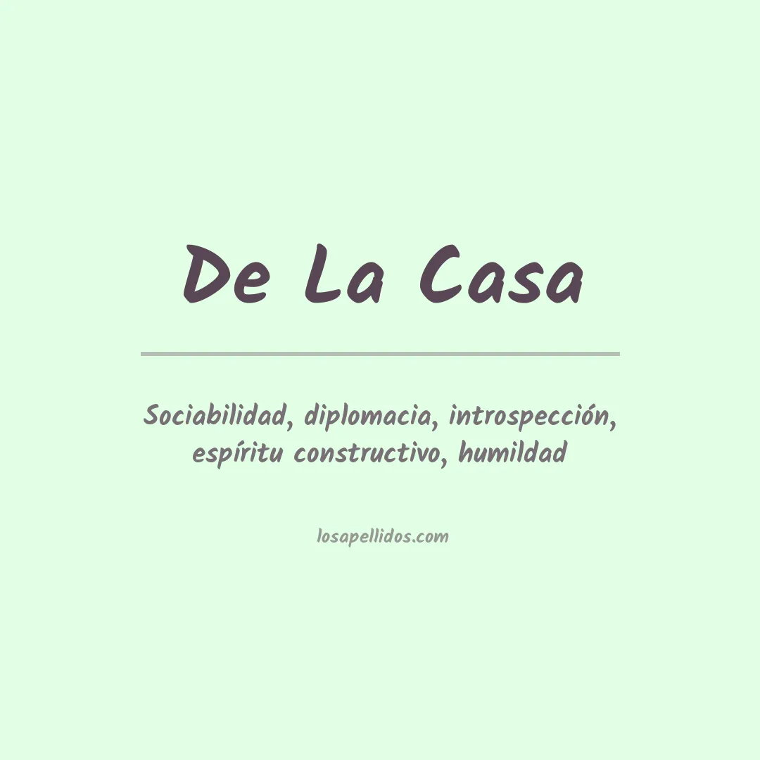 Significado del Apellido De la casa