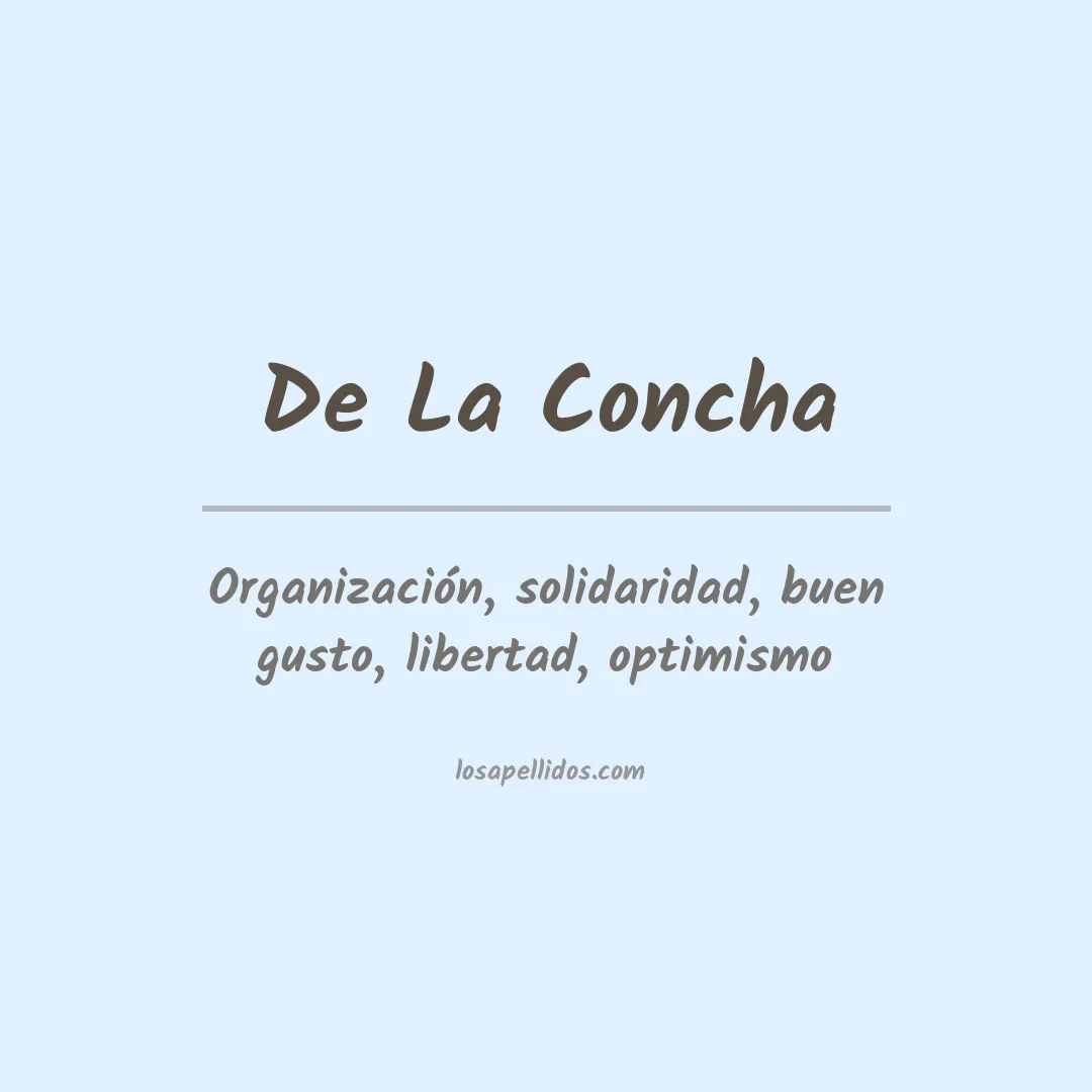 Significado del Apellido De la concha