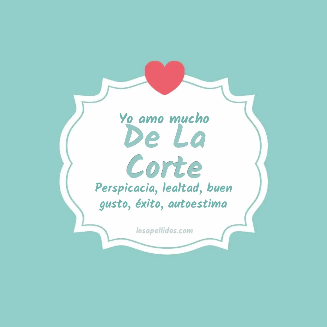Yo amo mucho De la corte