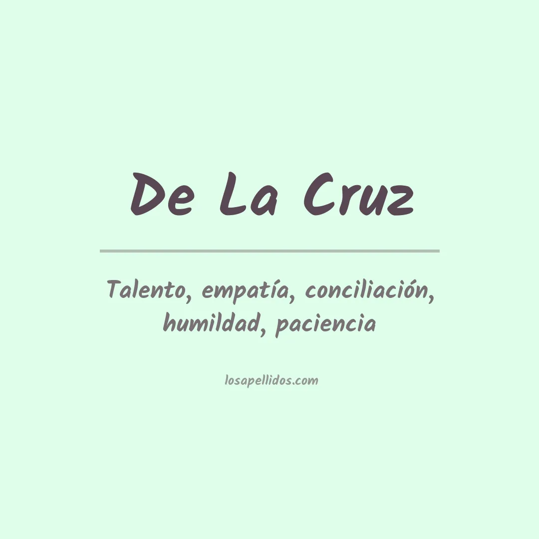 Significado del Apellido De la cruz