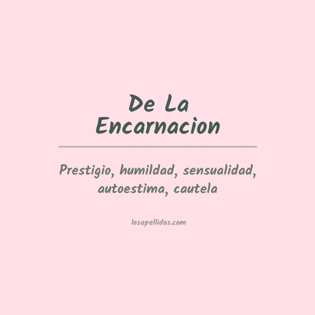 Apellido De la encarnacion
